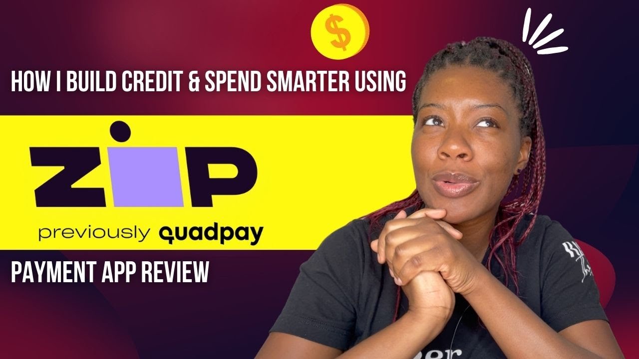 How I build credit and Spend Smarter with Zip (Previously Quadpay) | Payment App Review