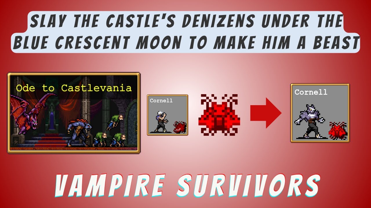 Slay the castle's denizens under the Blue Crescent Moon to make him a beast | Vampire Survivors
