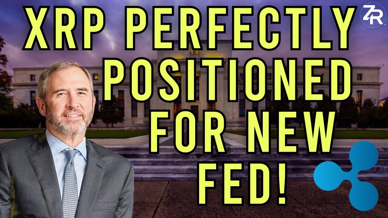 XRP Perfectly Positioned For New Fed!