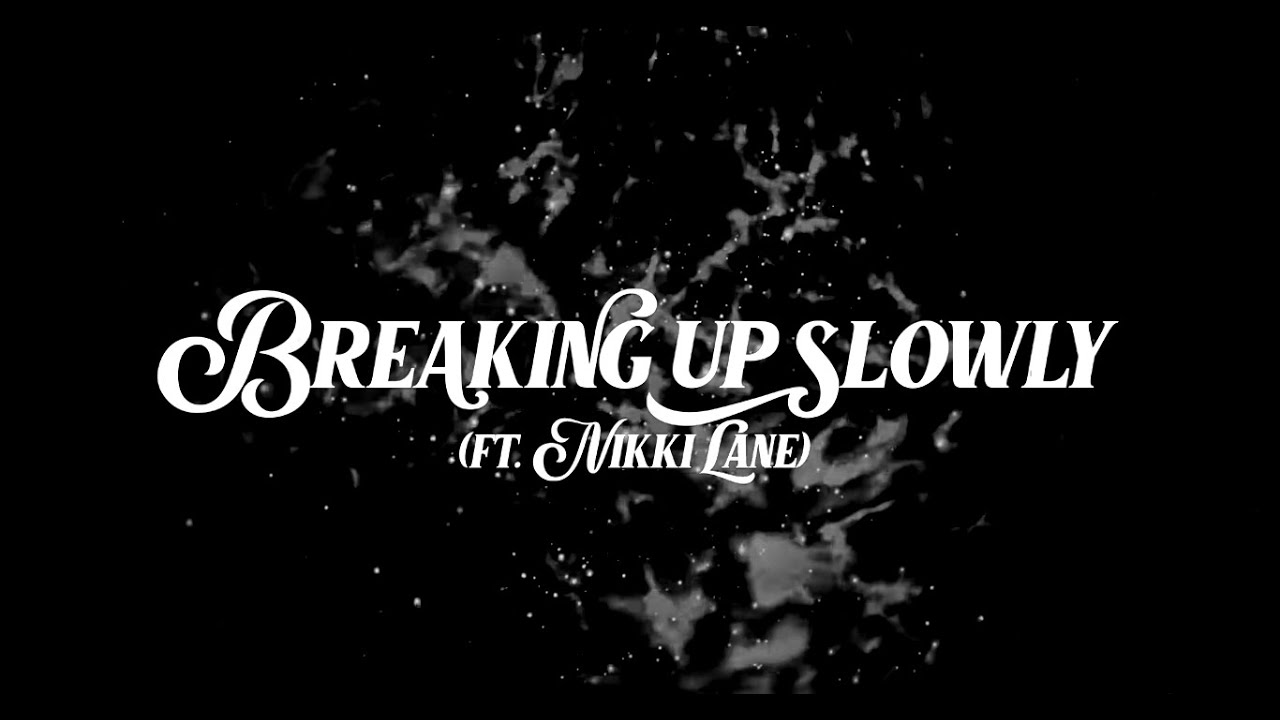 Lana Del Rey - Breaking Up Slowly (ft. Nikki Lane) (PG Mix)