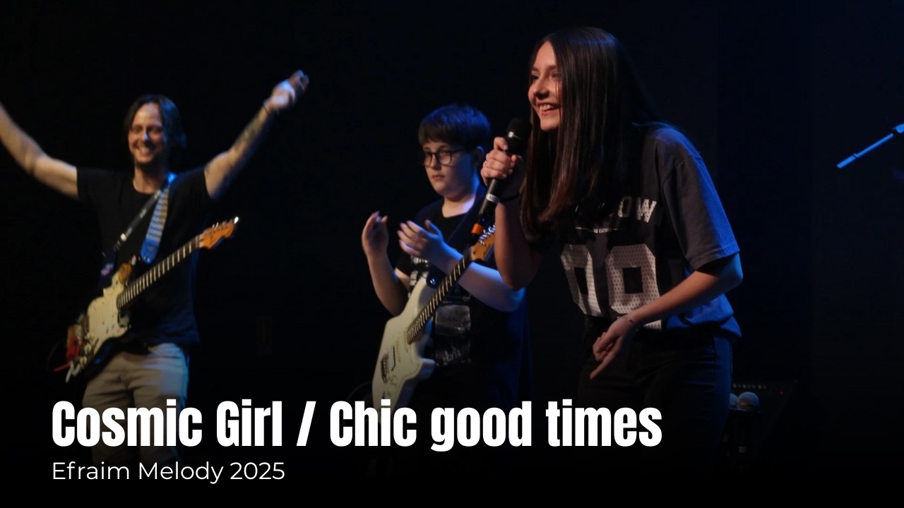 Efraim Melody 2025 - Cosmic Girl / Chic Good Times