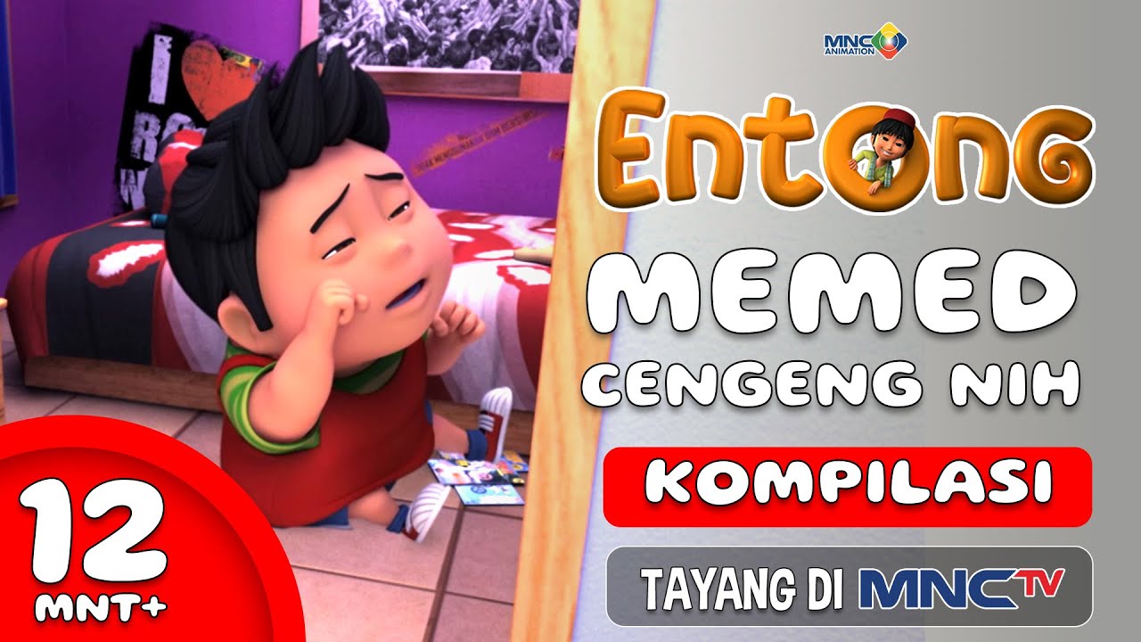 KESERUAN ANIMASI ENTONG - MEMED CENGENG NIH | KOMPILASI 12+ MENIT