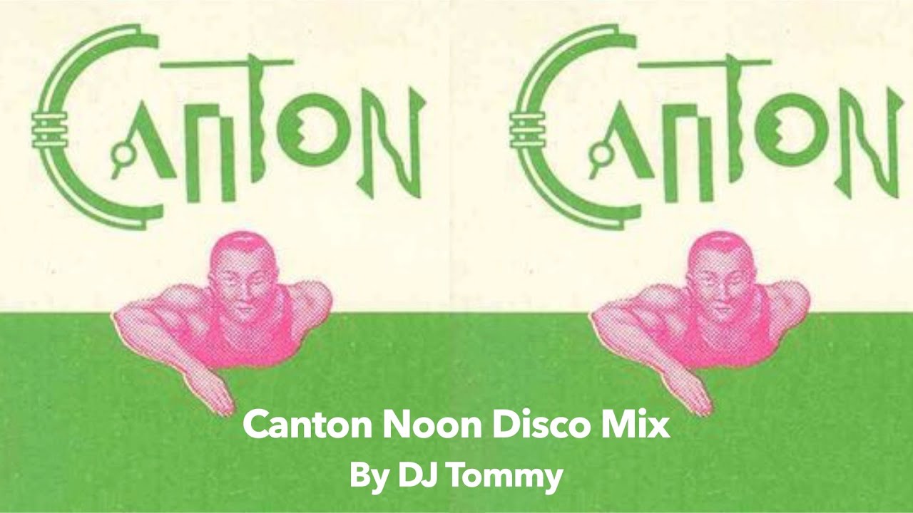 Canton NoonD Mix by DJ Tommy