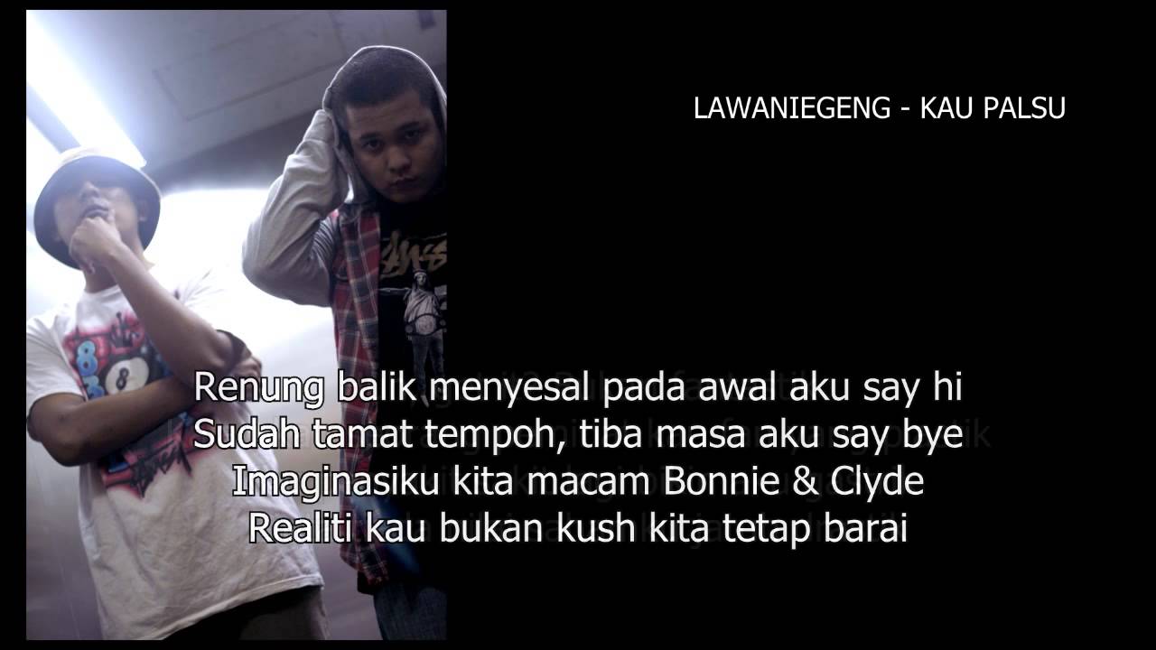 Lawa Nie Geng - Kau Palsu