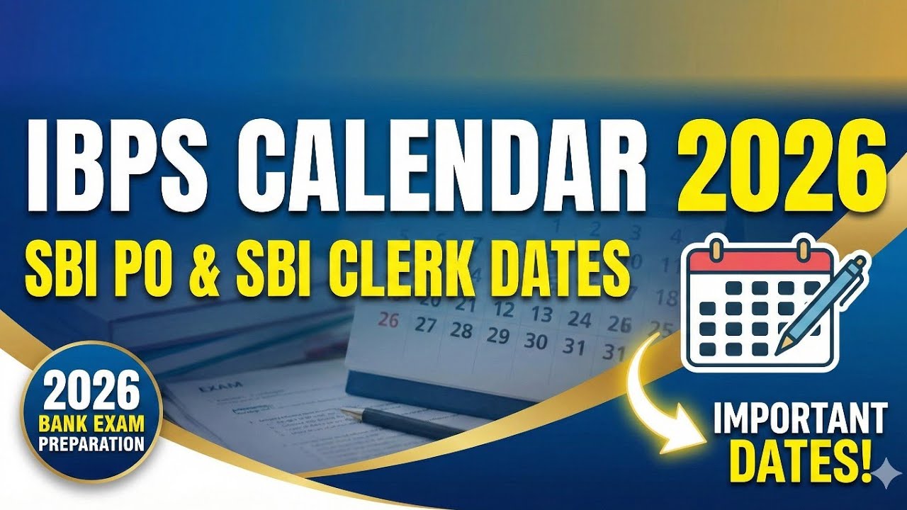 Bank exams 2026 sbi PO/clerk dates 
