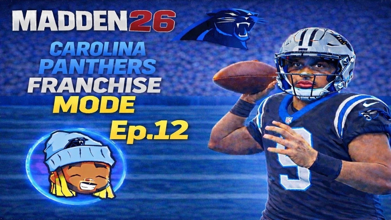 CAROLINA PANTHERS ARE UP! Madden 26 Carolina Panthers Franchise Ep. 12