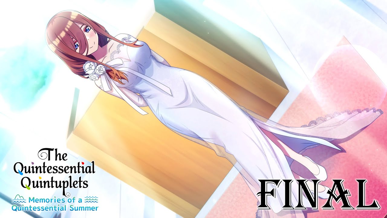 The Quintessential Quintuplets: Memories of a Quintessential Summer | Miku Route: Good Ending