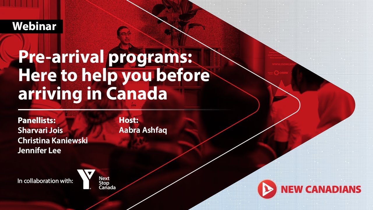 Pre-arrival programs: Here to help you before arriving in Canada