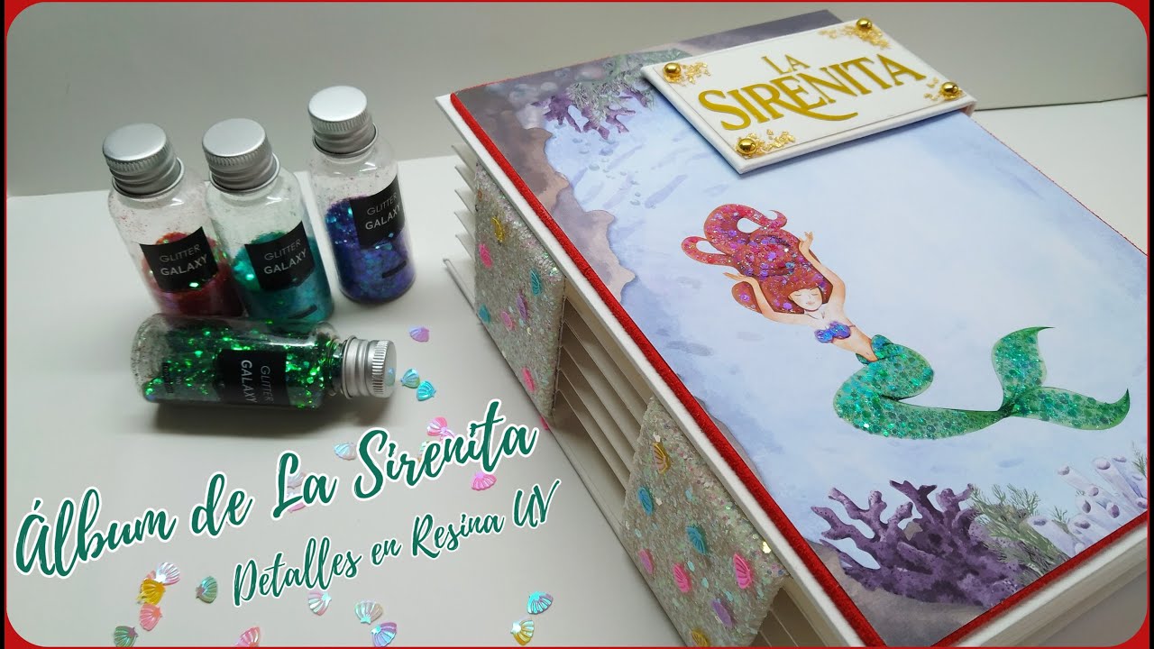 TUTORIAL ✂️ Álbum FÁCIL La Sirenita - Detalles en Resina UV - TRUCO sobre papel 😊
