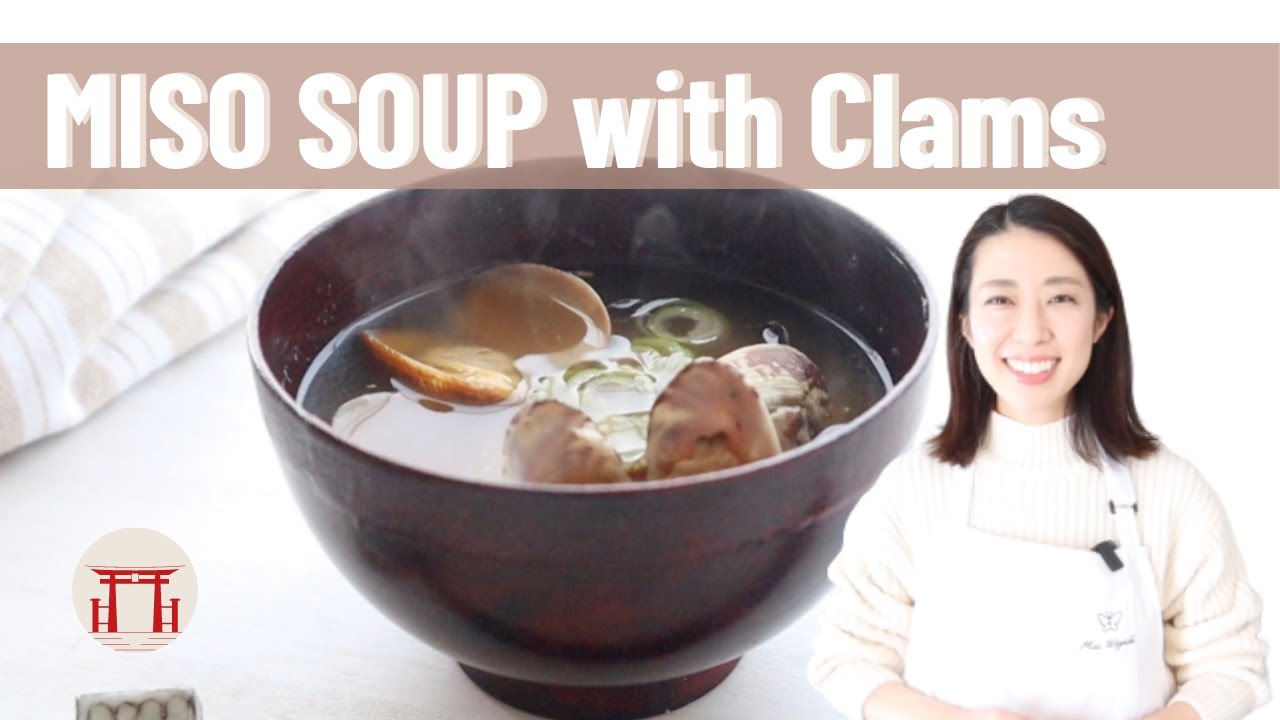 Miso Soup - how to prepare clams before cooking for miso soup