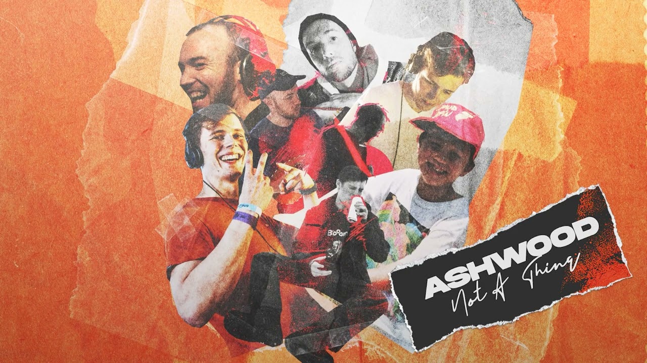 ASHWOOD  - Not A Thing (Blooom & Ghost'n'Ghost)