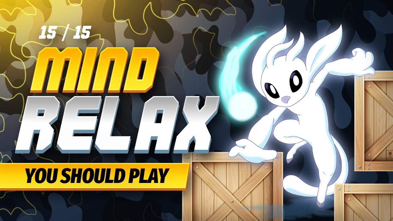 15 Mind Relaxing Games You Must Play