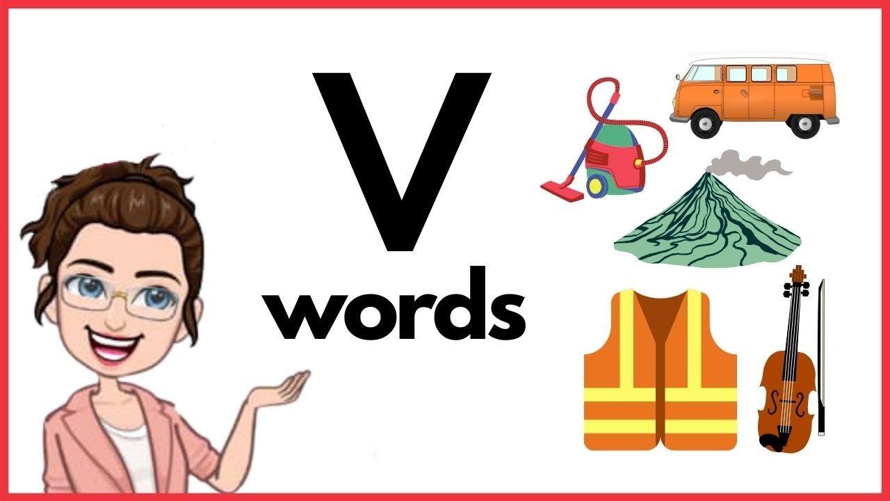WORDS THAT START WITH LETTER Vv | 'v' Words | Phonics | Initial Sounds | LEARN LETTER Vv