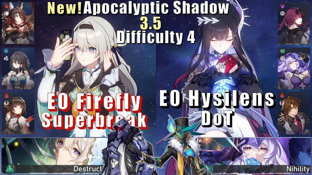 E0S1 Firefly Superbreak & E0S0 Hysilens DoT | Apocalyptic Shadow 4 3.5 3 Stars | Honkai: Star Rail