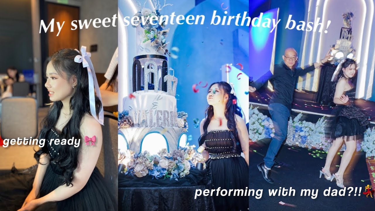 My Sweet Seventeen Birthday Party!🎂🎁🎊 ㅣVlog #22