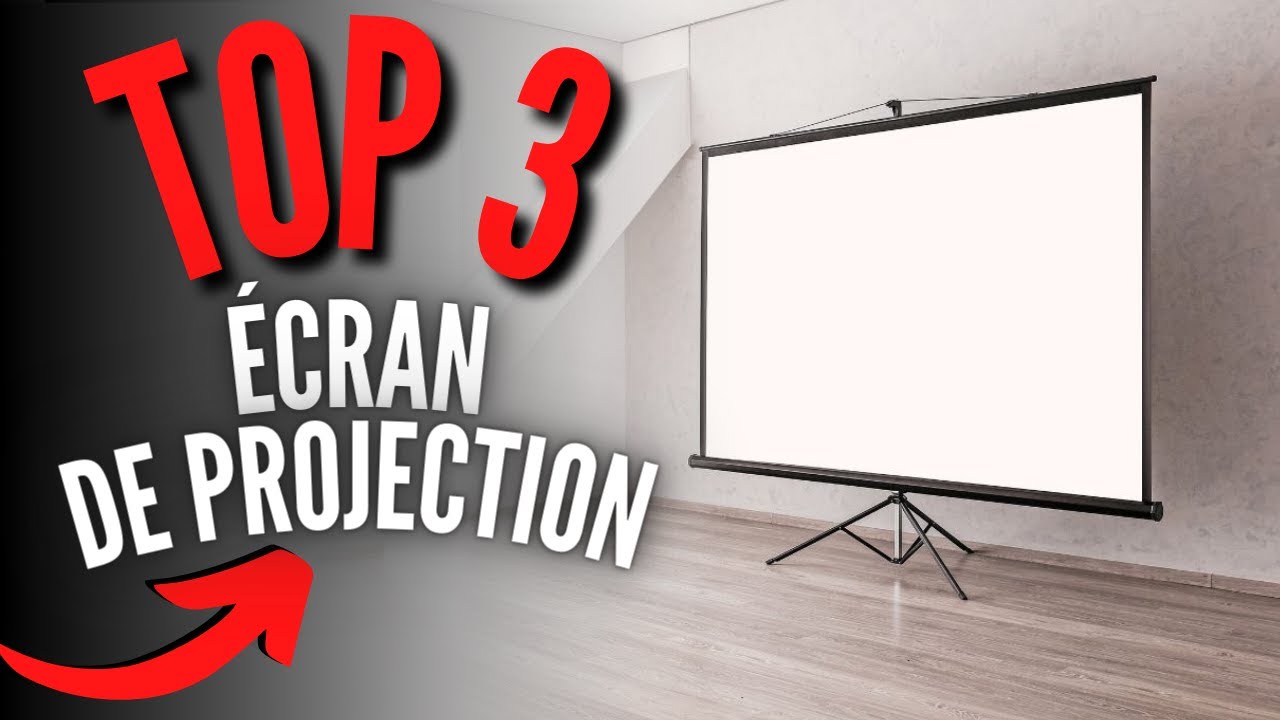 Meilleur &Eacute;cran de Projection pour Vid&eacute;oprojecteur