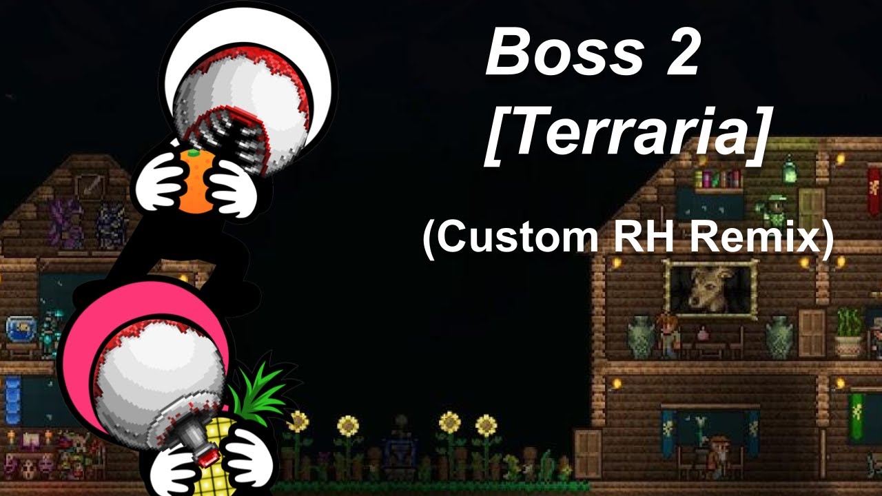 Terraria - Boss 2 | RH Custom Remix [Heaven Studio]