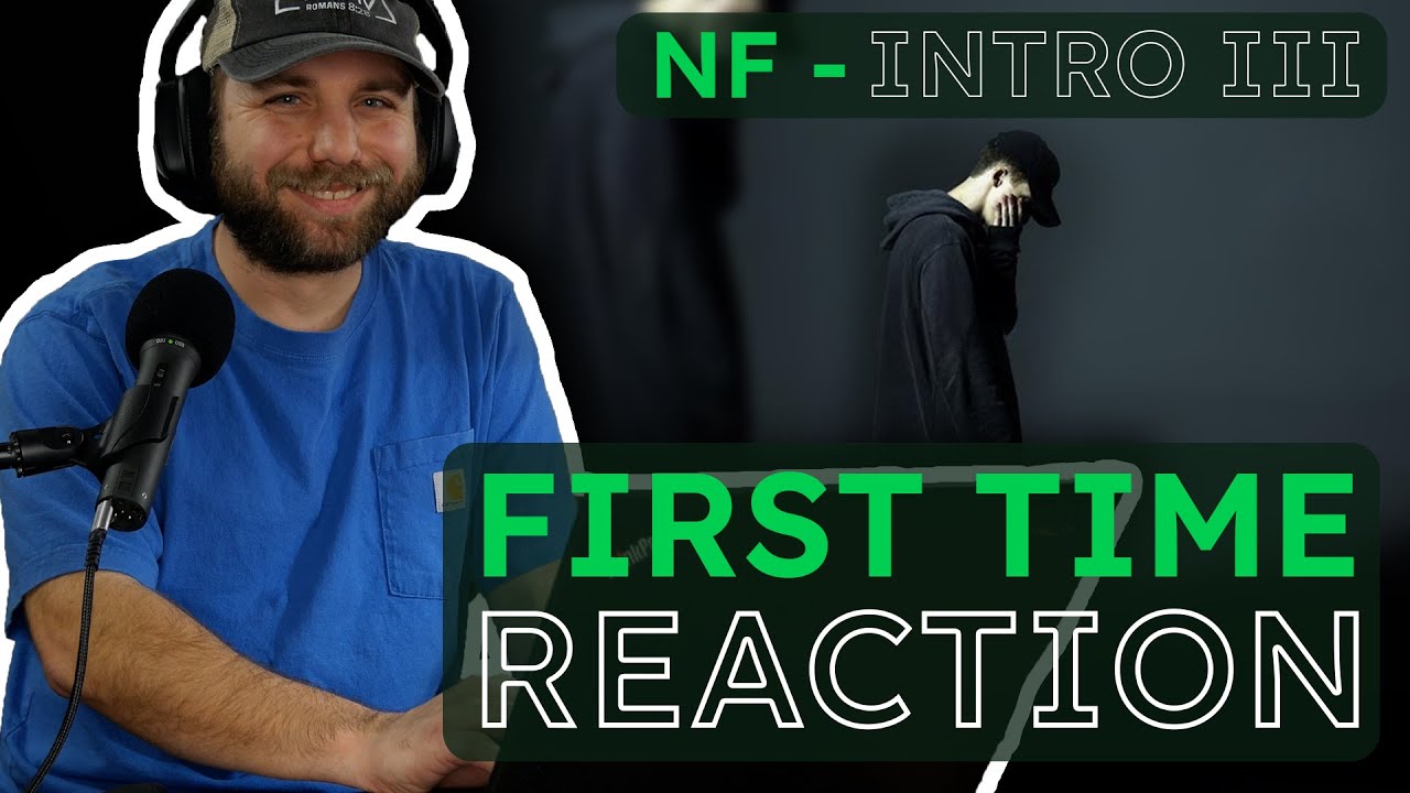 First Time Reaction | NF - Intro III | Christian REACTS