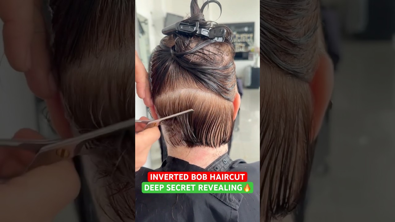 INVERTED BOB HAIRCUT DEEP SECRET REVEALING! 🔥🔥🔥
