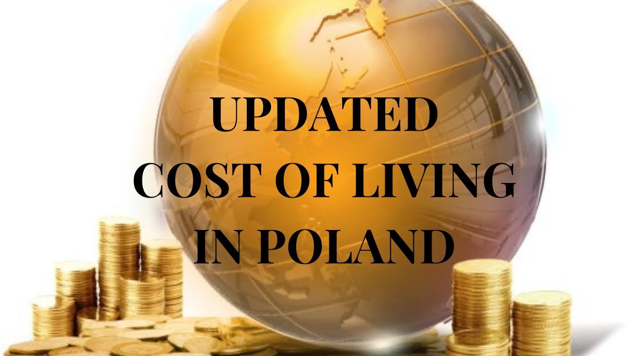 Updated Cost Of Living In Poland  | The Reason Why I Make Videos About Living In Poland