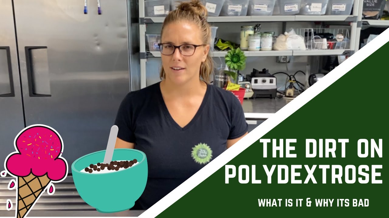 What is Polydextrose and is it safe to eat?