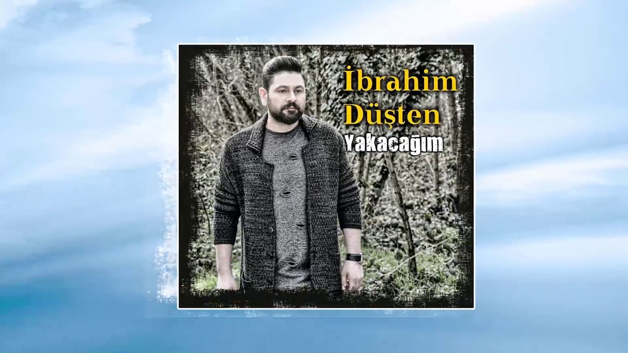 İbrahim Düşden   Giderine Gider 2019