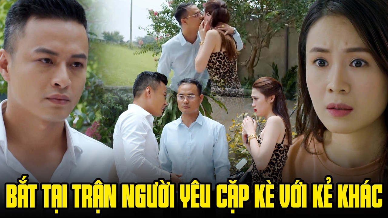 Bạn trai nóng mặt khi bắt tại trận người yêu đi nhà nghỉ với nhân tình | Hoa hồng trên ngực trái