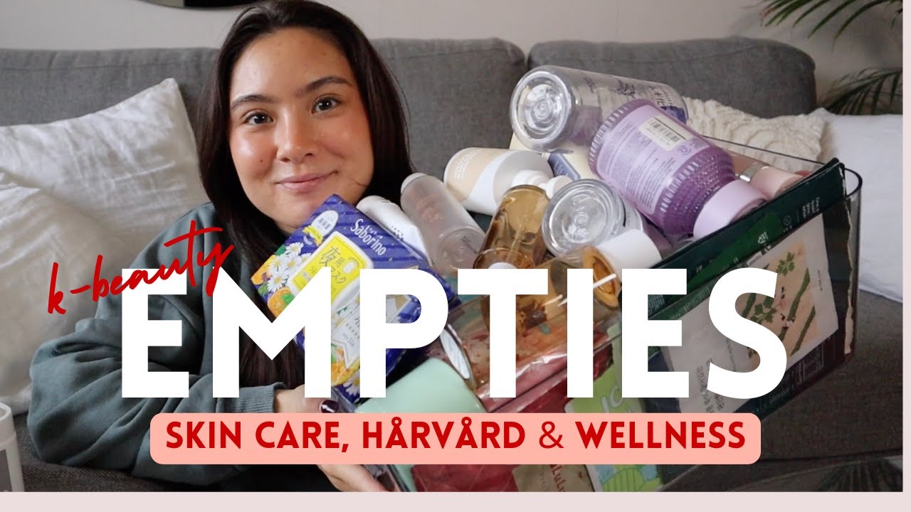 3 månaders skönhetsempties! 🌸 K-beauty, hårvård & wellness - Värt att köpa om eller ej? ✨