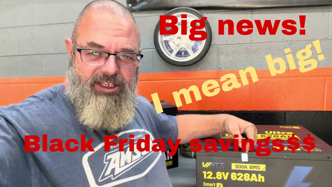 The biggest WattCycle Battery I’ve ever seen ￼MASSIVE LiFePo capacity. Black Friday sale. ￼