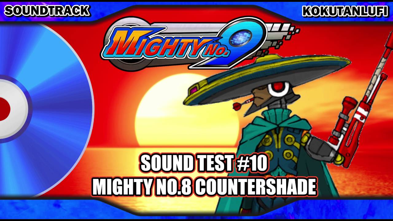 Mighty No. 9 OST Extended | Counter Shade Stage | Mighty No.8