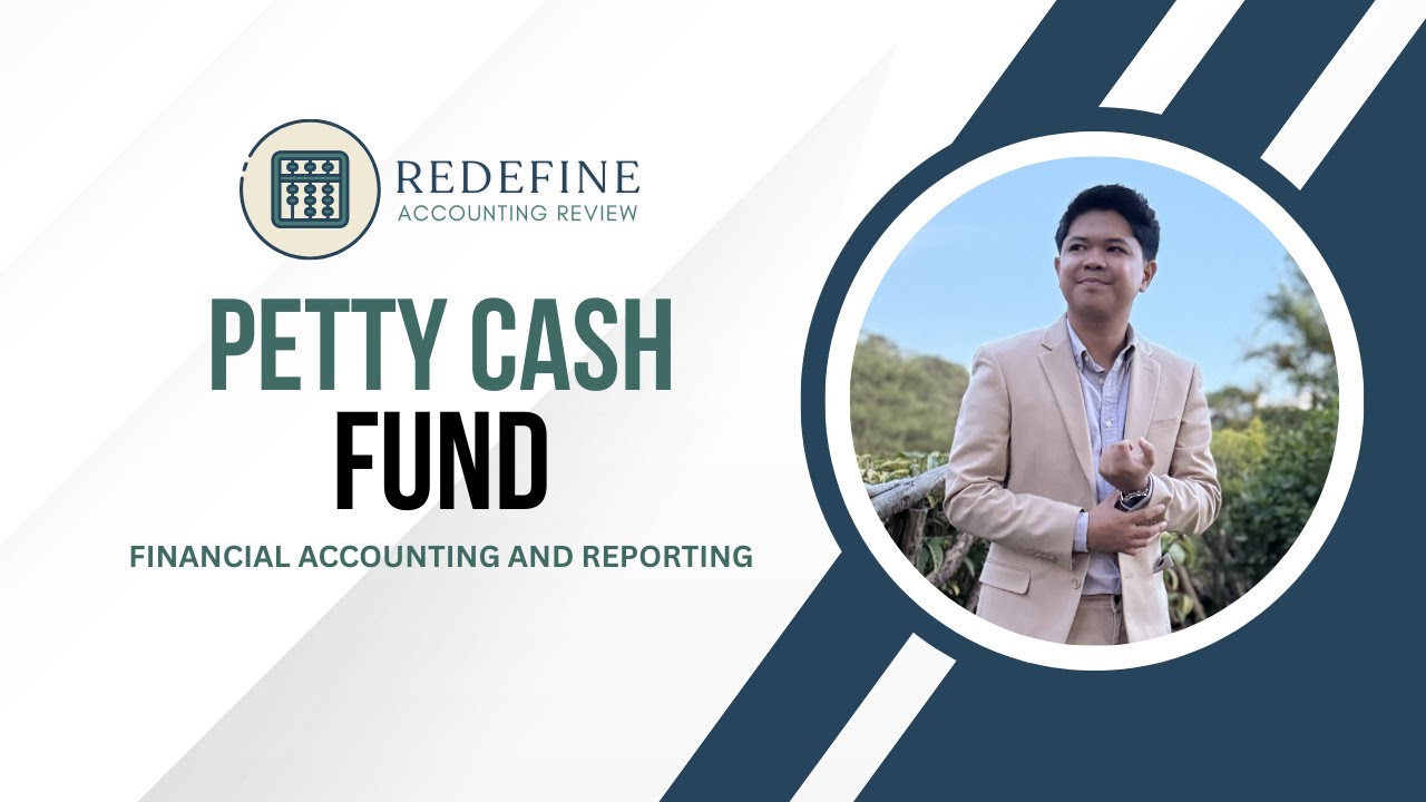 Petty Cash Fund (Including Accounting for Shortage/Overage)