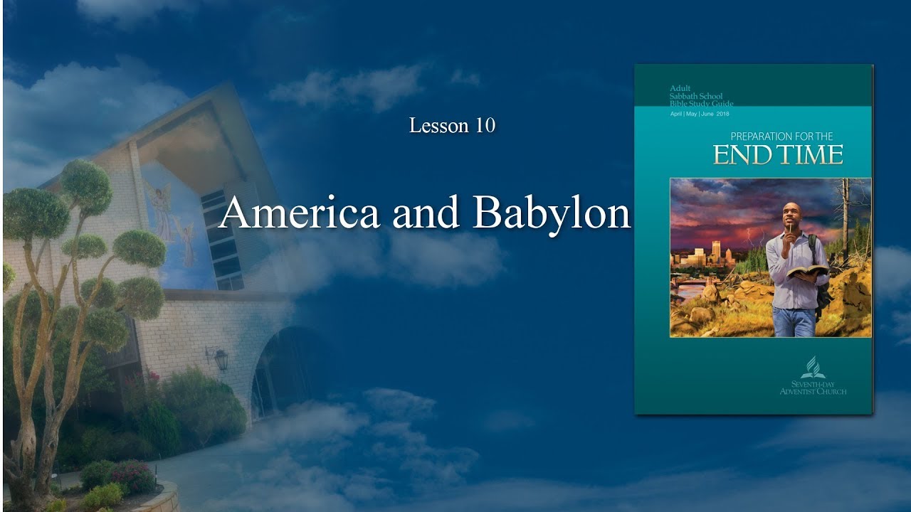 “America & Babylon” (10 of 13) by Pastor Fred Dana