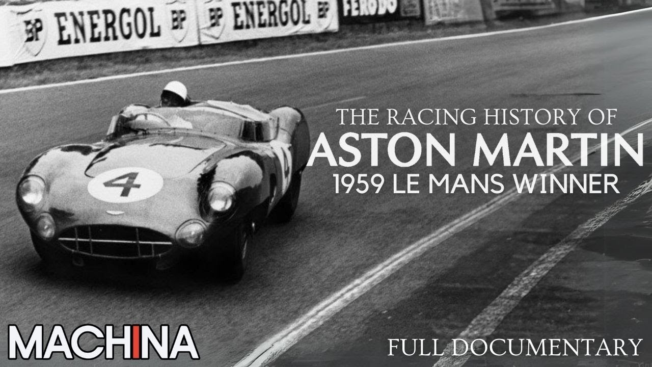 Aston Martin's Complete Racing History | Full Documentary | Racing Through Time | @Machina_Official