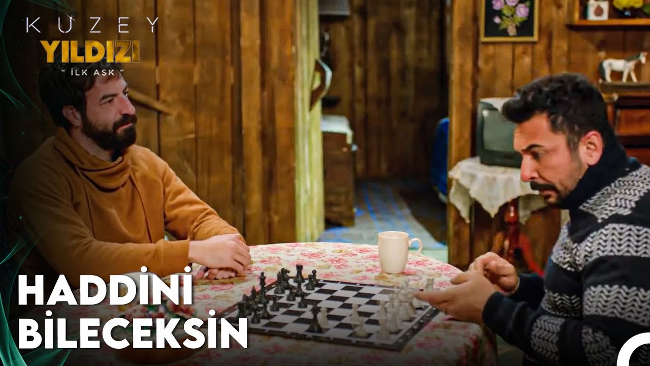 Sefer ve Kuzey'in Satranç Turnuvası - Kuzey Yıldızı İlk Aşk