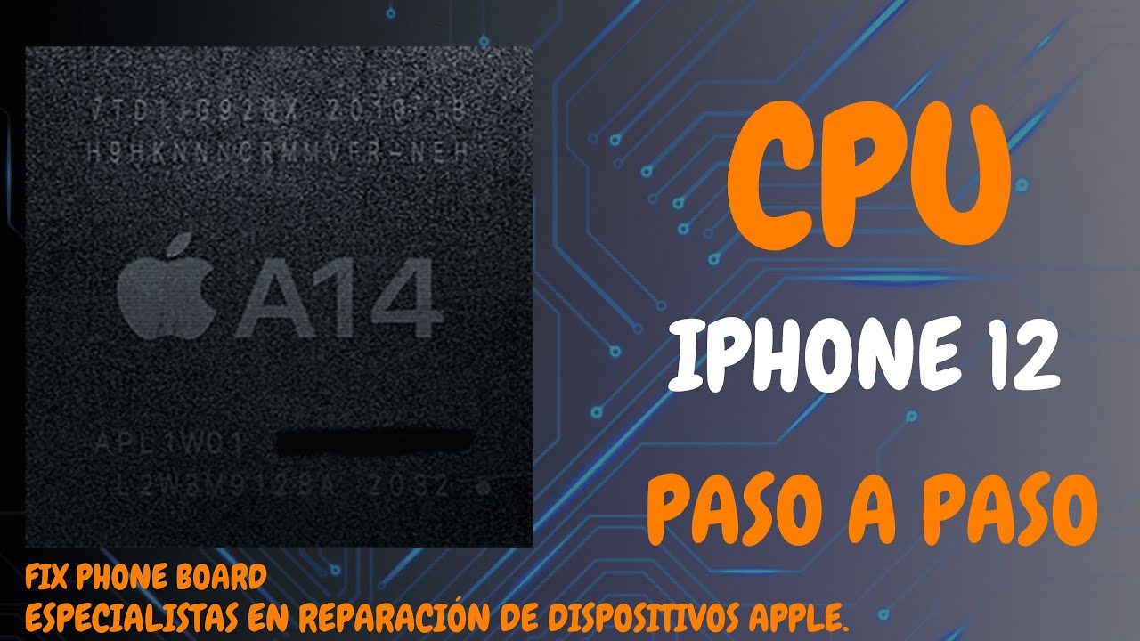 IPHONE 12, CPU,  PASO A PASO