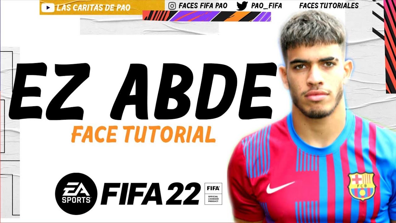 EZ ABDE FACE FIFA 22  PROCLUBS | MODO CARRERA TUTORIAL |  CAREER MODE | PLAYER BARCELONA