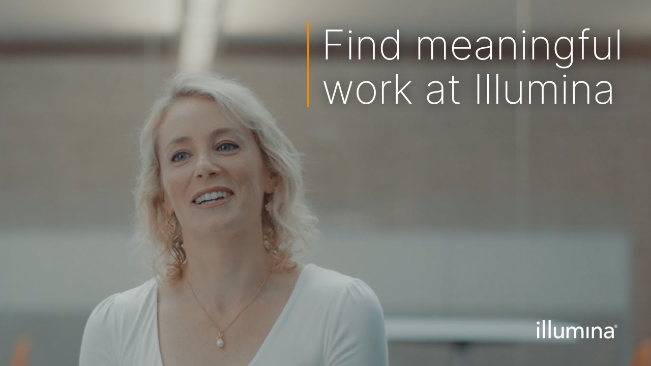 Every Role Makes a Difference | Find meaningful work at Illumina