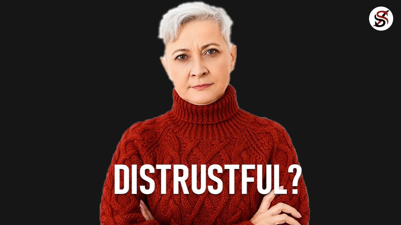 9 Signs Someone has Trust Issues
