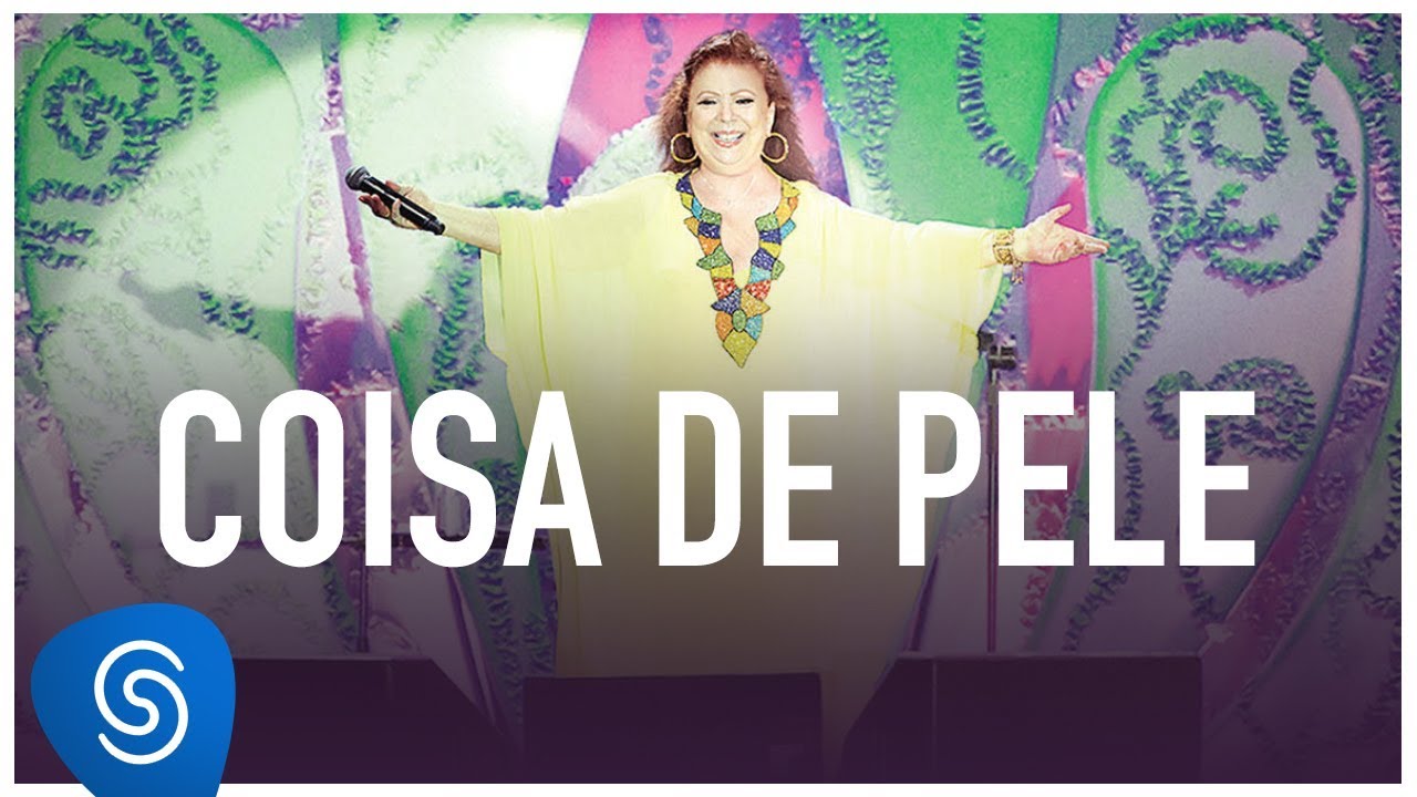Beth Carvalho - Coisa De Pele (DVD Ao Vivo No Parque Madureira)