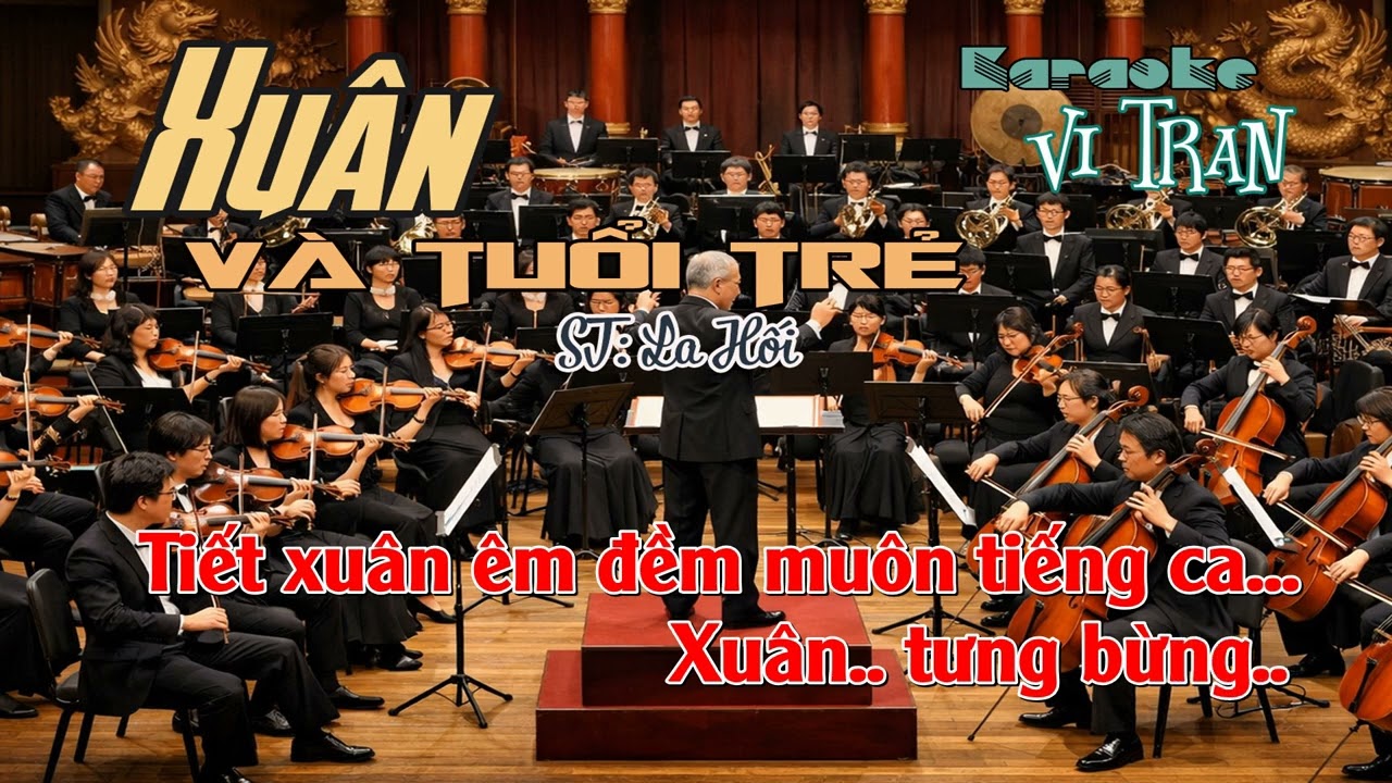 Karaoke Xuân Và Tuổi Trẻ – Tone Nữ | Karaoke Vi Tran