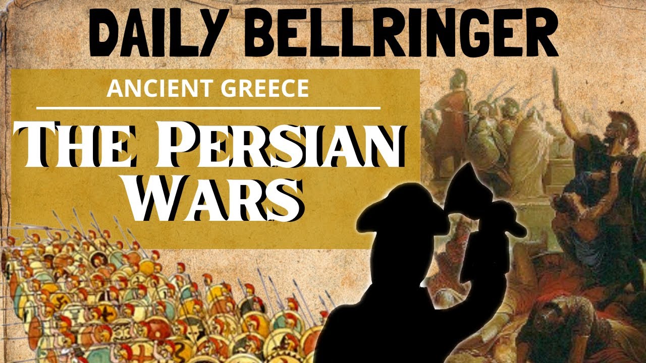 Персидские войны в Древней Греции | Daily Bellringer