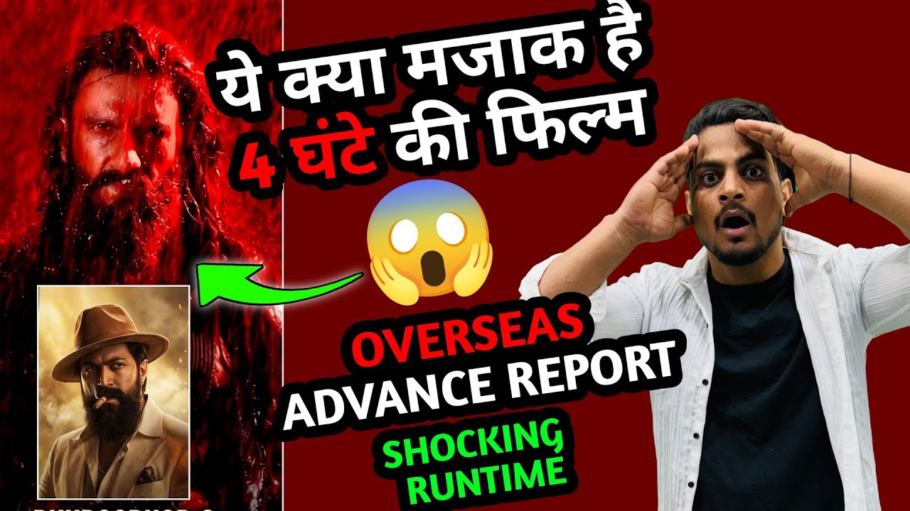 SHOCKING - Dhurandhar 2 OFFICIAL Runtime Reveal | Dhurandhar 2 Overseas Huge Advance Report 
