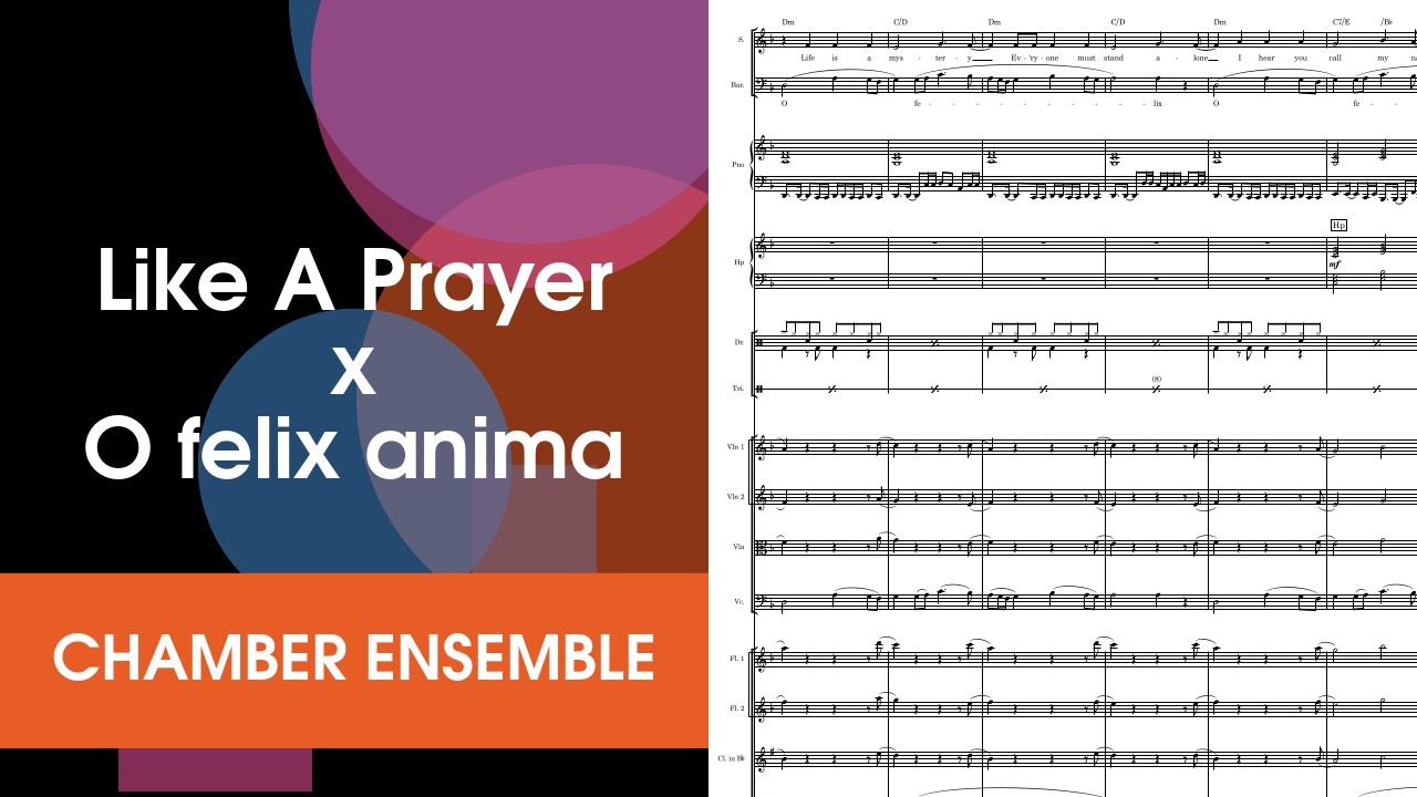 Like A Prayer x O felix anima for Chamber Pop Ensemble Score Video
