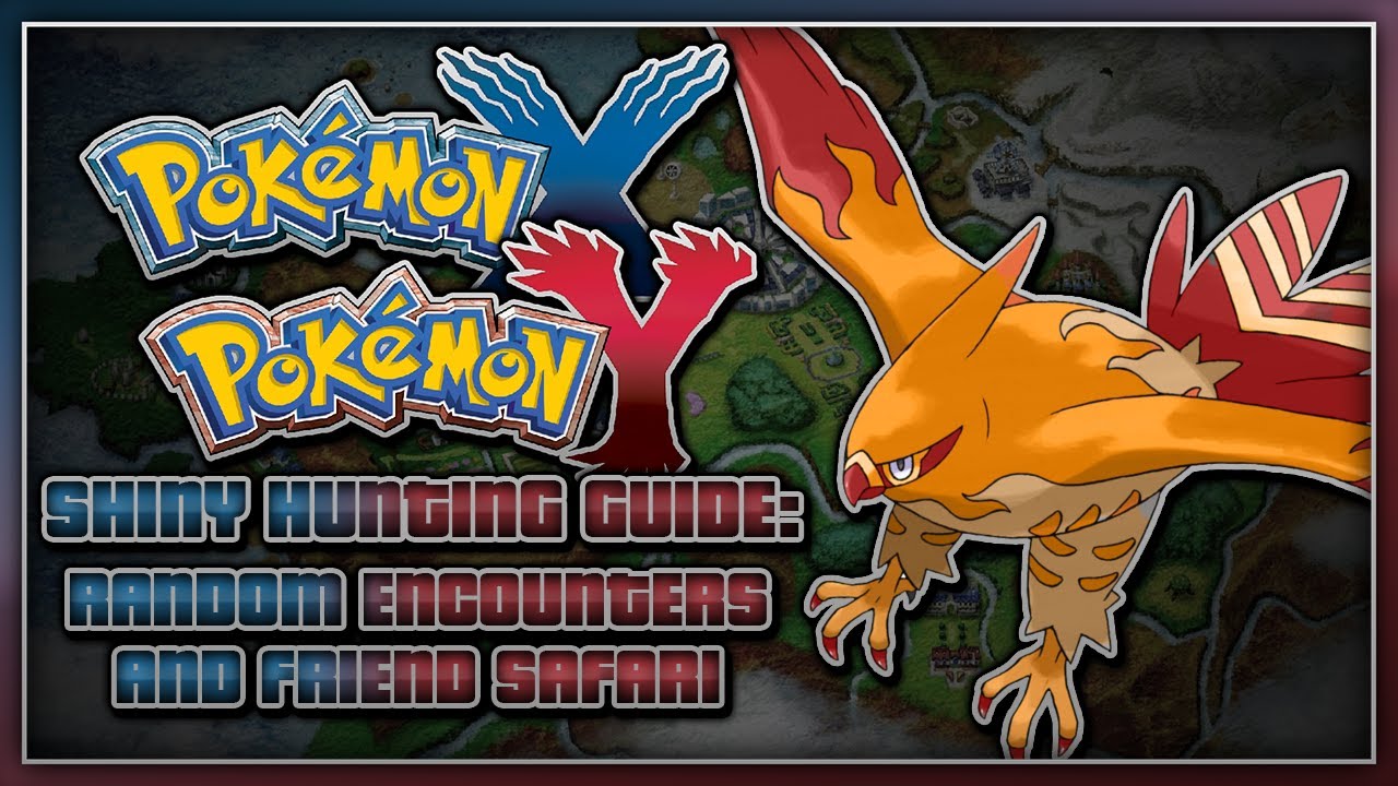 Pokémon X & Y - Shiny Hunting Guide | Random Encounters And Friend Safari