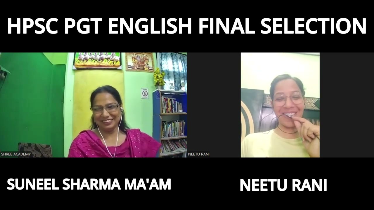 HPSC PGT ENGLISH FINAL SELECTION INTERVIEW SUNEEL MA'AM AND NEETU RANI