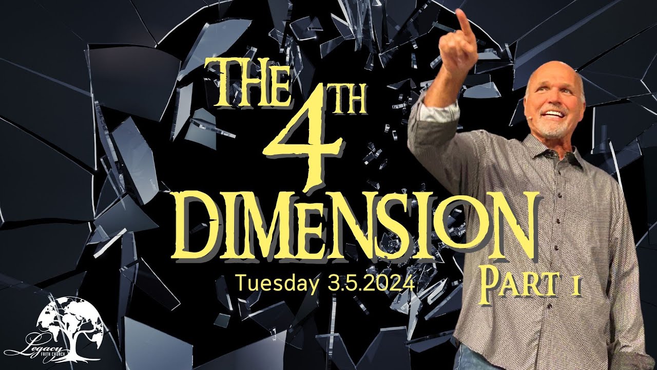 4th Dimension - PT 1 - Pastor Philip Thornton - 3.5.2024 Tuesday 7:00PM
