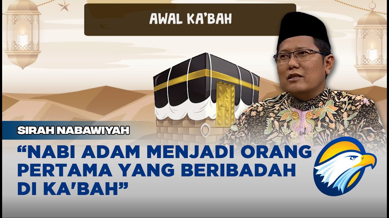 Nabi Adam Menjadi Orang Pertama yang Beribadah di Ka'bah, Seperti Apa Kisahnya?