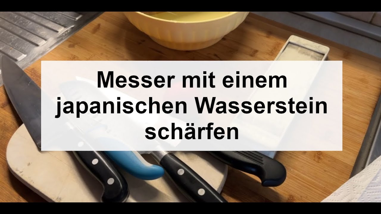 Messer mit einem japanischen Wasserstein schärfen