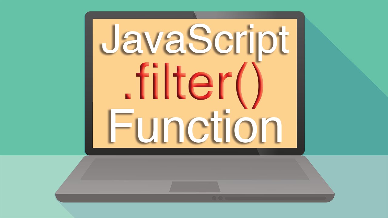 How to use JavaScript's filter function