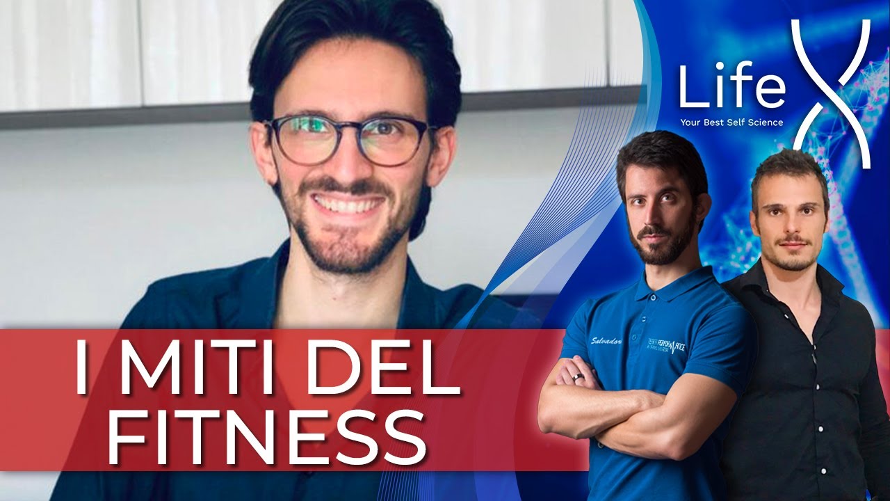 I MITI DEL FITNESS | Massimiliano Mazzilli, Manuel Salvadori e Vincenzo Tortora | LifeX 43